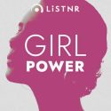 LiSTNR Girl Power