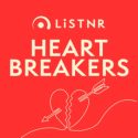 LiSTNR Heart Breakers